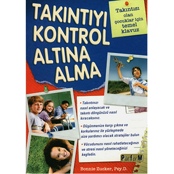 Takıntıyı Kontrol Altına Alma-Bonnie Zucker