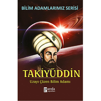 Takiyüddin Uzayı Çözen Bilim Adamı Ali Kuzu