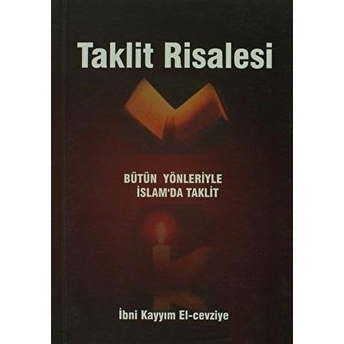 Taklit Risalesi Ibn Kayyım El-Cevziyye