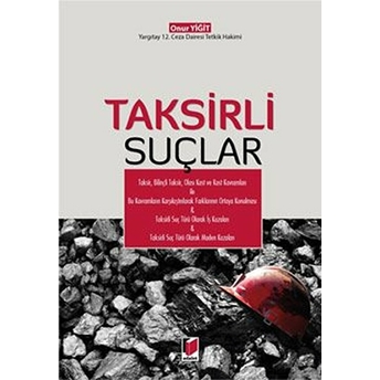 Taksirli Suçlar