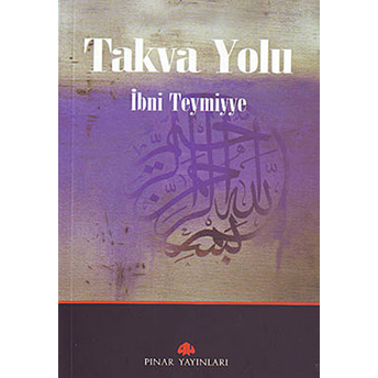 Takva Yolu Ibn-I Teymiyye