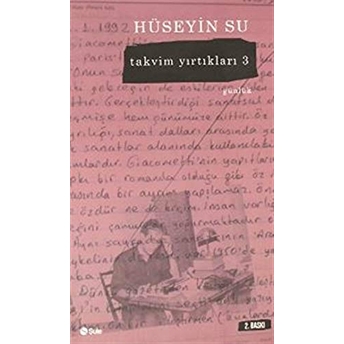 Takvim Yırtıkları 3 Hüseyin Su