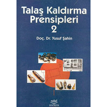 Talaş Kaldırma Prensipleri 2 Yusuf Şahin