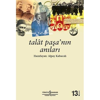 Talat Paşanın Anıları Alpay Kabacalı