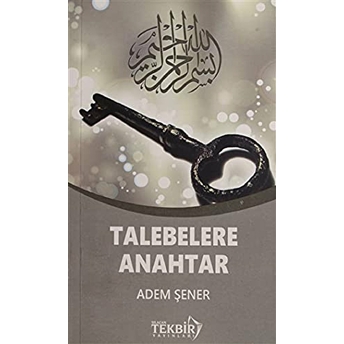 Talebelere Anahtar (Cep Boy) Adem Şener