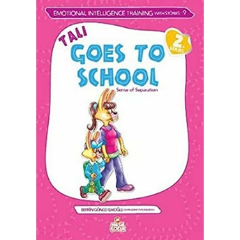 Tali Goes To School Berrin Göncü Işıkoğlu