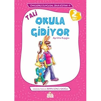 Tali Okula Gidiyor Berrin Göncü Işıkoğlu