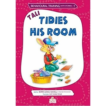 Tali Tidies His Room Berrin Göncü Işıkoğlu