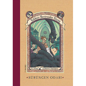 Talihsiz Serüvenler 02 - Sürüngen Odası (Ciltli) Lemony Snicket