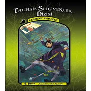 Talihsiz Serüvenler 06 - Alacakaranlık Bulvarı Lemony Snicket