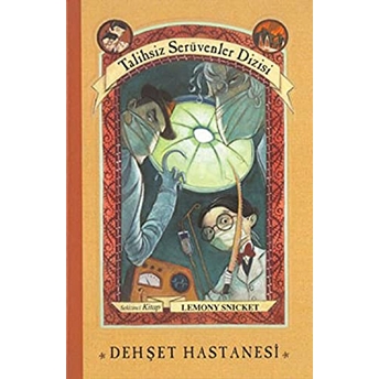 Talihsiz Serüvenler 08 - Dehşet Hastanesi (Ciltli) Lemony Snicket