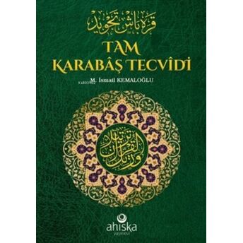 Tam Karabaş Tecvidi M. Ismail Kemaloğlu