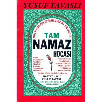 Tam Namaz Hocası - Din Kardeşlerime Ibadet Bilgileri Yusuf Tavaslı