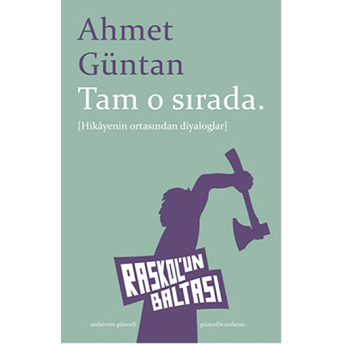 Tam O Sırada Ahmet Güntan