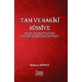 Tam Ve Hakiki Hüsniye