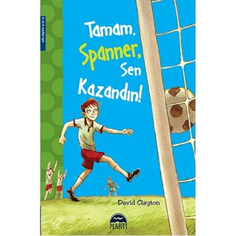 Tamam Spanner, Sen Kazandın David Clayton