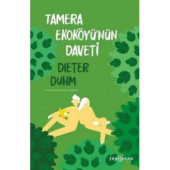 Tamera Ekoköyü'nün Daveti Dieter Duhm