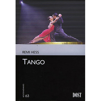 Tango (Kültür Kitaplığı 63) Remi Hess