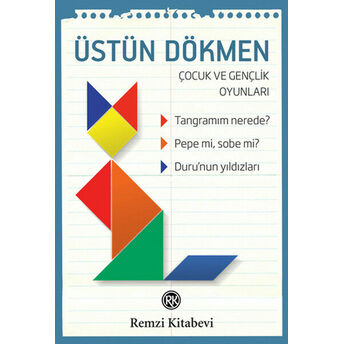 Tangramım Nerede? Pepe Mi, Sobe Mi? Duru'nun Yıldızları Üstün Dökmen