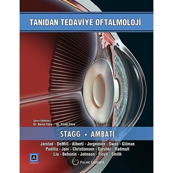 Tanıdan Tedaviye Oftalmoloji (Stagg) - Brian Stagg - Balamurali K. Ambati