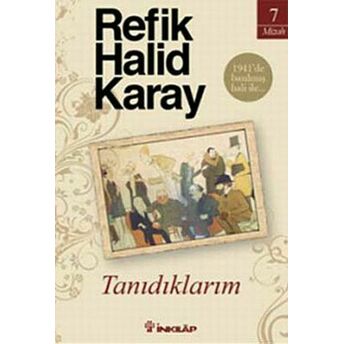 Tanıdıklarım Refik Halid Karay