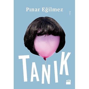 Tanık Pınar Eğilmez