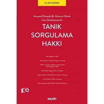 Tanık Sorgulama Hakkı Akif Yıldırım