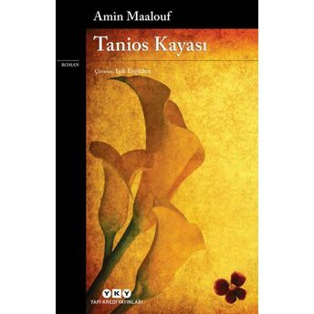 Tanios Kayası Amin Maalouf