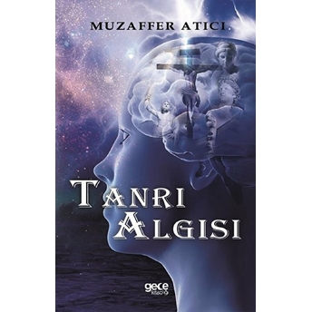 Tanrı Algısı - Muzaffer Atıcı