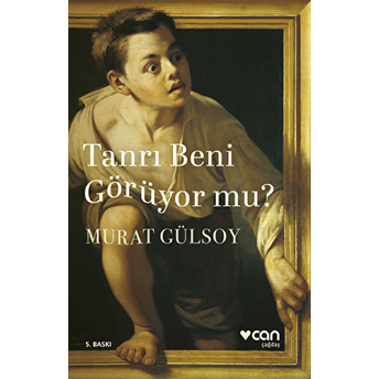 Tanrı Beni Görüyor Mu? Murat Gülsoy