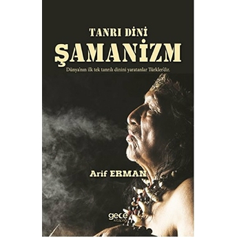 Tanrı Dini Şamanizm Arif Erman