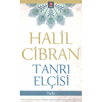 Tanrı Elçisi Halil Cibran