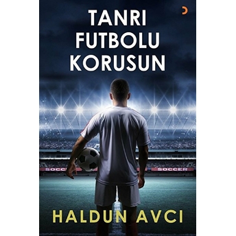 Tanrı Futbolu Korusun