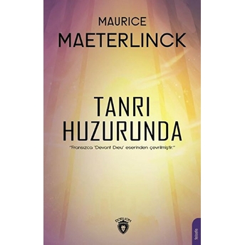 Tanrı Huzurunda Maurice Maeterlinck