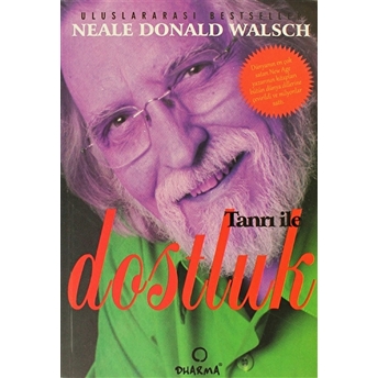 Tanrı Ile Dostluk-Neale Donald Walsch