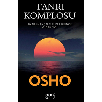 Tanrı Komplosu Osho (Bhagwan Shree Rajneesh)