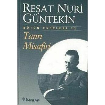 Tanrı Misafiri Reşat Nuri Güntekin