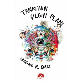 Tanrı’nın Çılgın Planı Isagani R. Cruz