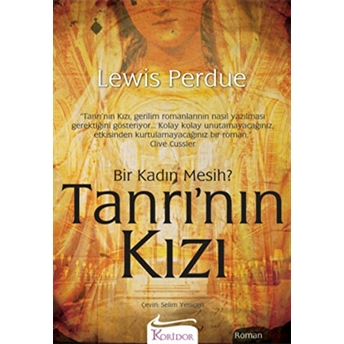 Tanrı’nın Kızı Bir Kadın Mesih? Lewis Perdue