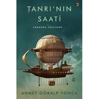 Tanrı’nın Saati - Ahmet Gökalp Yonca