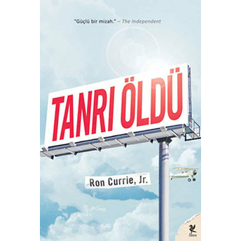 Tanrı Öldü Ron Currie, Jr.