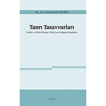 Tanrı Tasavvurları Namık Kemal Okumuş