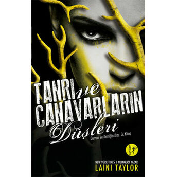 Tanrı Ve Canavarların Düşleri Laini Taylor