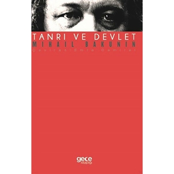 Tanrı Ve Devlet - Mihail Bakunin