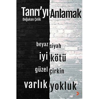 Tanrı’yı Anlamak Doğukan Çelik