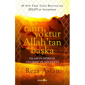 Tanrı Yoktur Allah'tan Başka Reza Aslan