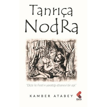 Tanrıça Nodra Kamber Atabey