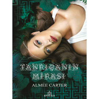 Tanrıçanın Mirası Aimee Carter