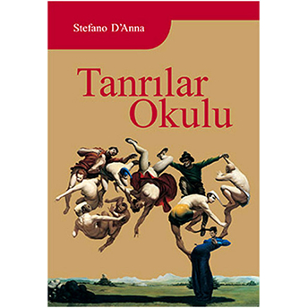 Tanrılar Okulu Stefano D'anna