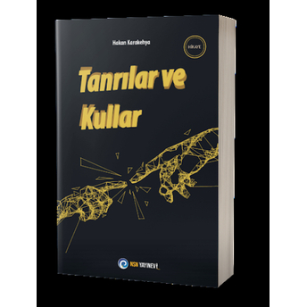 Tanrılar Ve Kullar Hakan Karakehya